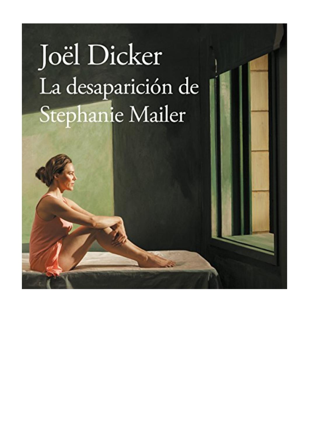La Desaparición de Stephanie Mailer, de Joël Dicker