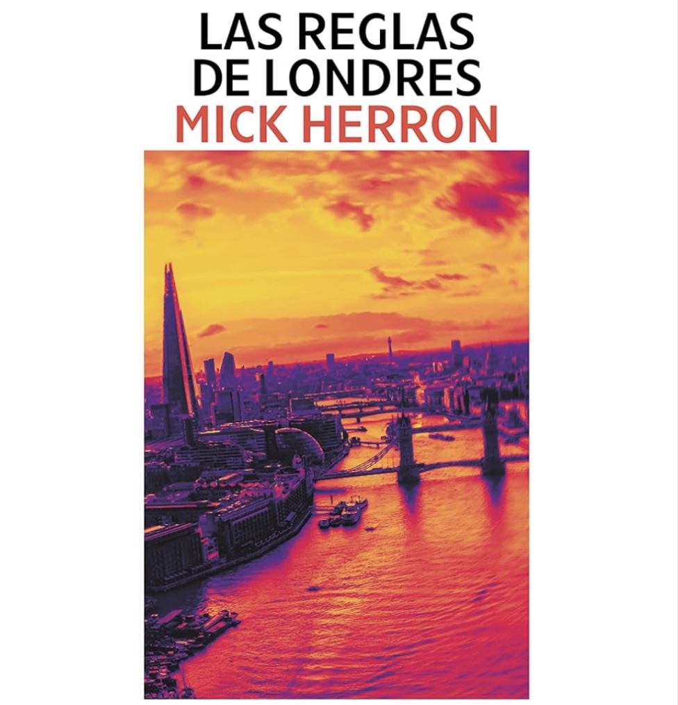 Las Reglas de Londres, de Mick Herron